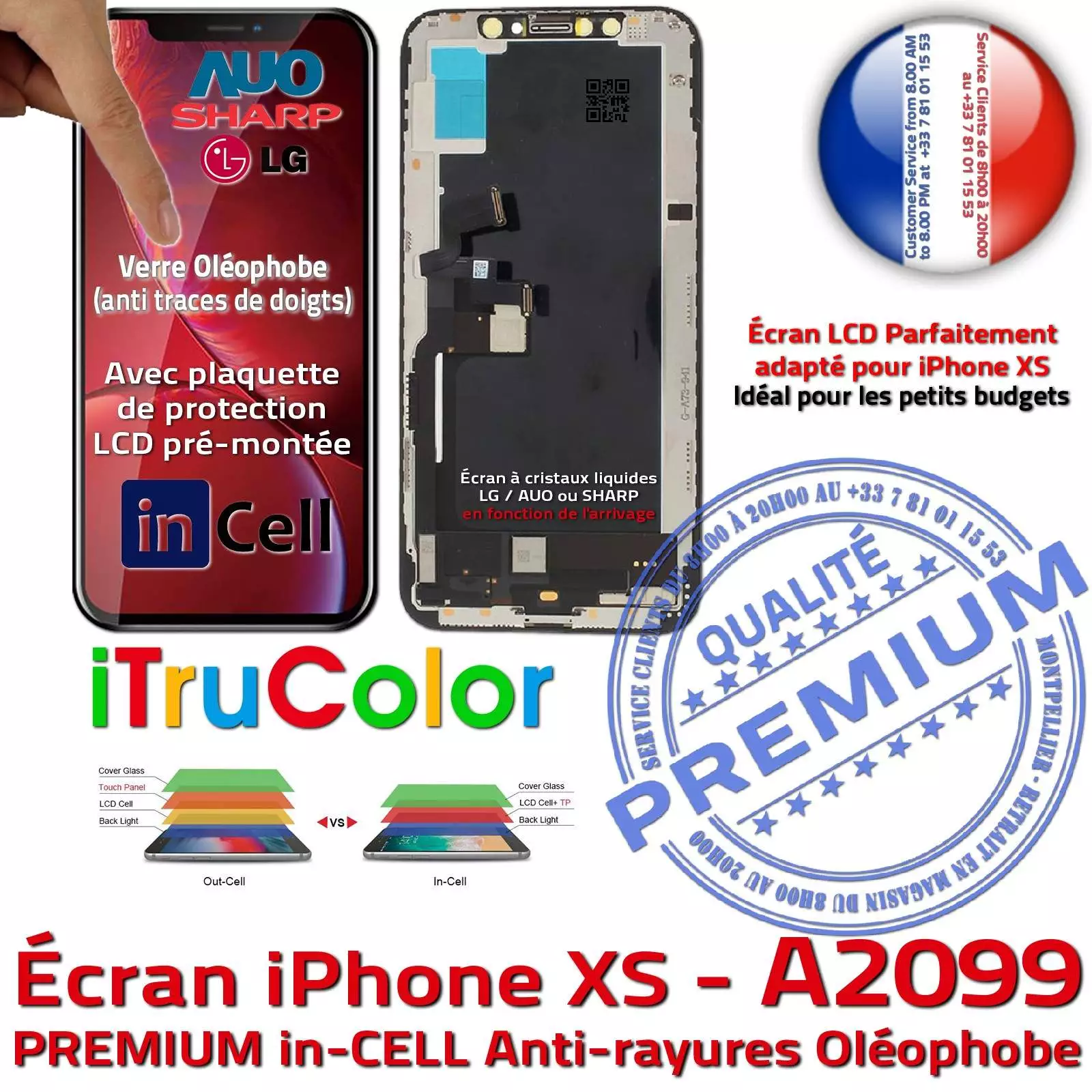 Verre Tactile Écran Complet iPhone XS A2099 inCELL Qualité PREMIUM Réparation SmartPhone Affichage True Tone LCD Retina 5,8 in