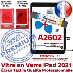 Precollé Bouton PACK iPad Vitre Noir Outils Qualité Réparation Tactile HOME 2021 Verre Adhésif Noire PREMIUM A2602 Nappe KIT Oléophobe